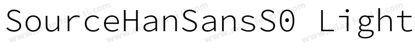 SourceHanSansS0 Light字体转换